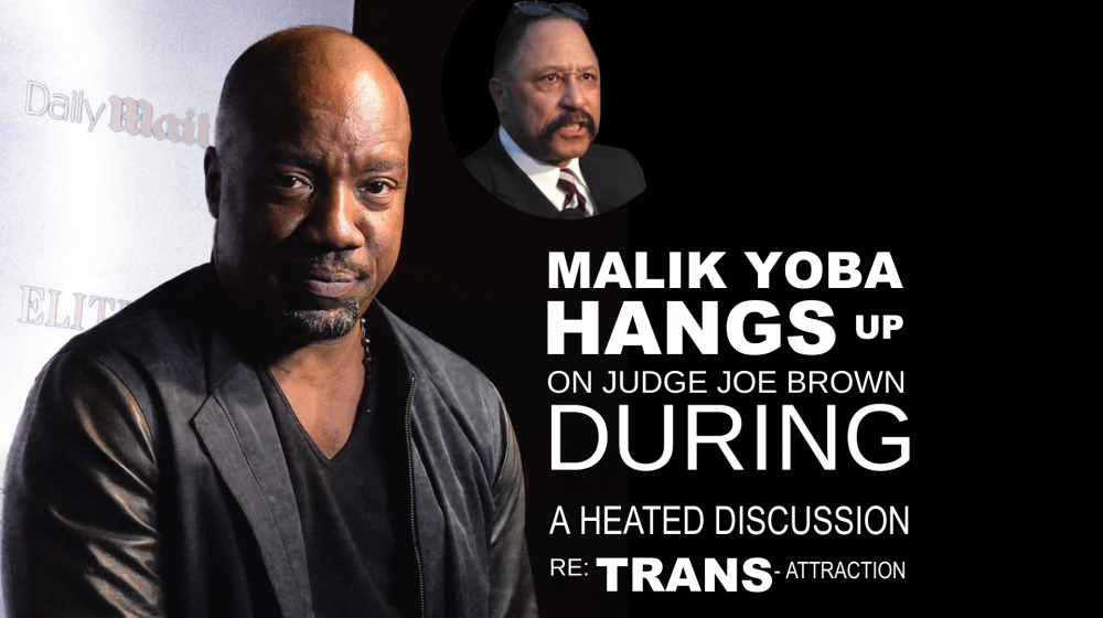 Malik Yoba Stopped by the Judge Joe Brown Show to Discuss Issues in the Trans Community..