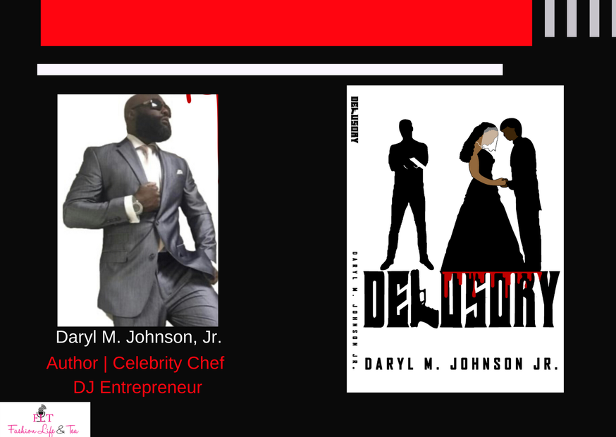 Daryl M. Johnson, Jr. Releases New Book: Delusory