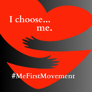 #MeFirstMovement: Prioritizing Self-Love as the Year Nears Its End!
